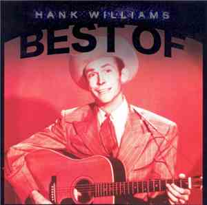Hank Williams - Best Of Hank Williams