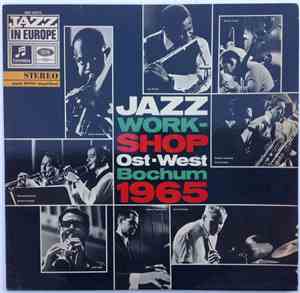 Jazz Workshop Ost-West - Bochum 1965