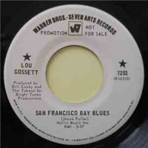 Lou Gossett - San Francisco Bay Blues