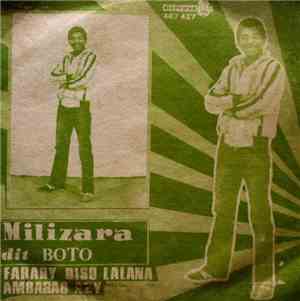 Milizara Dit Boto - Farahy Diso Làlana / Ambarao Azy