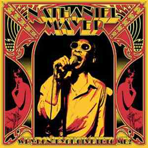 Nathaniel Mayer - Why Don't You Give It To Me?