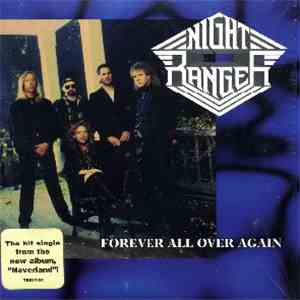 Night Ranger - Forever All Over Again