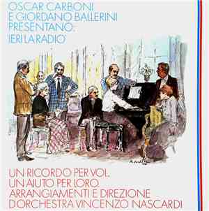 Oscar Carboni E Giordano Ballerini - Ieri La Radio