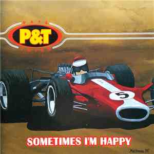 Pat & Thick - Sometimes I'm Happy