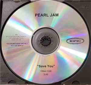 Pearl Jam - Save You
