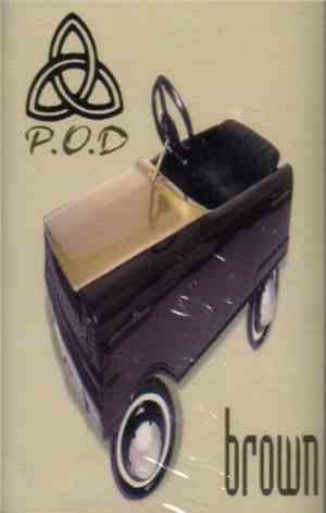 P.O.D. - Brown