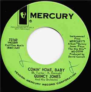 Quincy Jones And His Orchestra - Comin' Home, Baby / Jive Samba