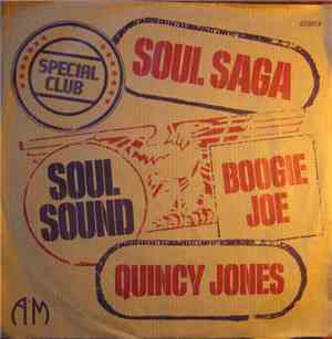Quincy Jones - Boogie Joe, The Grinder / Soul Saga