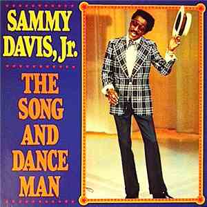 Sammy Davis Jr. - The Song And Dance Man