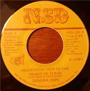 Sandra Pope -  Heart Ache Deep In The Heart Of Texas