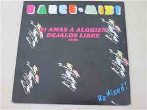 Sting - Si Amas A Alguien Dejalos Libres (If You Love Somebody Set Them Fre ...