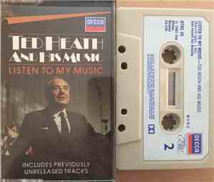 Ted Heath And His Music - Listen To My Music