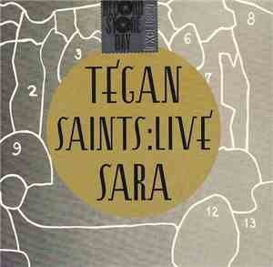 Tegan And Sara - Saints: Live