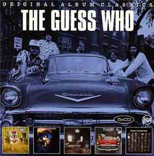 The Guess Who - Original Album Classics