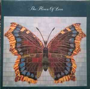 The House Of Love - The House Of Love