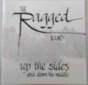 The Ragged Band - Up The Sides And Down The Middle