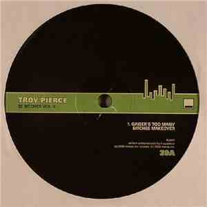 Troy Pierce - 25 Bitches Vol. II