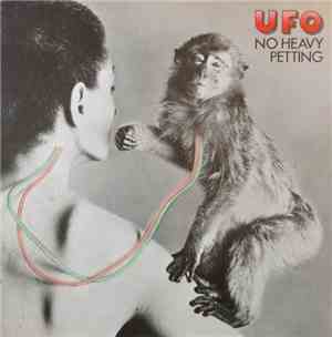 UFO  - No Heavy Petting