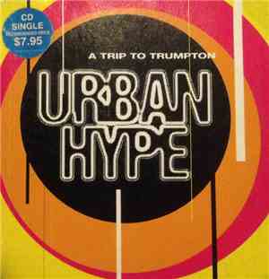 Urban Hype - A Trip To Trumpton