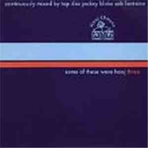 Various - Some Of These Were Hooj Three