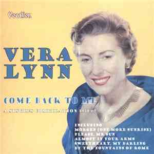 Vera Lynn - Come Back To Me
