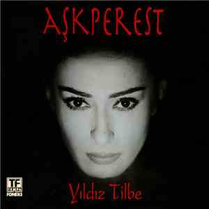Yıldız Tilbe - Aşkperest