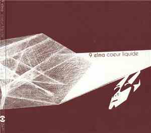 9 Elma - Coeur Liquide