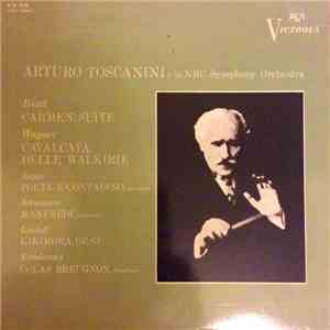 Arturo Toscanini, NBC Symphony Orchestra - Arturo Toscanini e la NBC Sympho ...