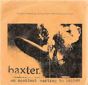Baxter. - An Accident Waiting to Happen