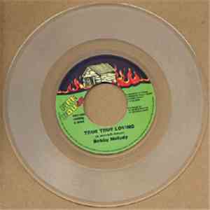 Bobby Melody - True True Loving