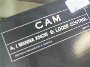 Cam  - I Wanna Know / Loose Control