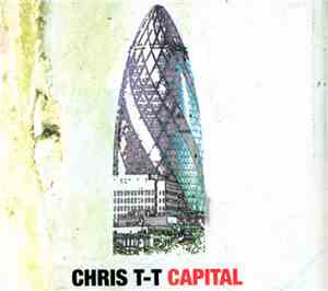 Chris T-T - Capital