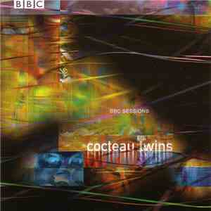 Cocteau Twins - BBC Sessions