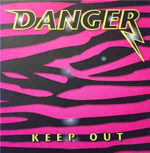 Danger  - Keep Out