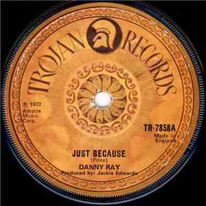 Danny Ray  - Just Because / Yes I Will