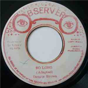 Dennis Brown - So Long