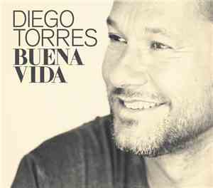 Diego Torres  - Buena Vida