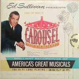 Ed Sullivan - Ed Sullivan Presents Songs And Music Of Carousel
