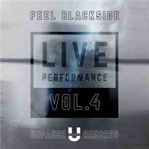 Feel Blackside - Live Performance Vol.4