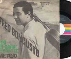 Fred Bongusto - Chi Ci Sarà Dopo Di Te / Vierno