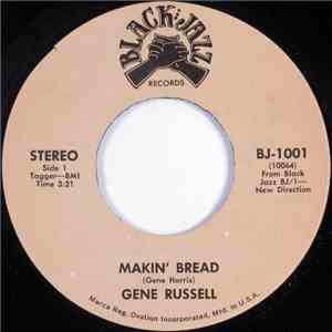Gene Russell - Makin' Bread