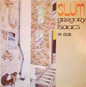 Gregory Isaacs - Slum In Dub