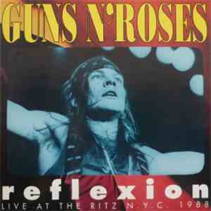 Guns N' Roses - Reflexion