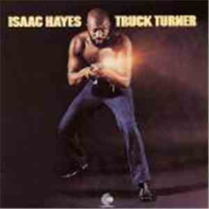 Isaac Hayes - Truck Turner
