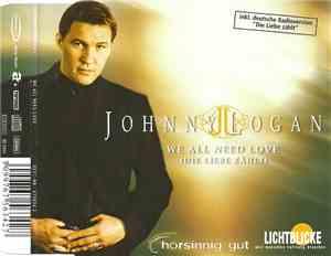 Johnny Logan - We All Need Love