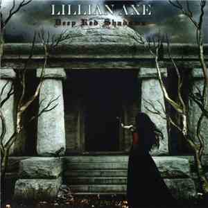 Lillian Axe - Deep Red Shadows