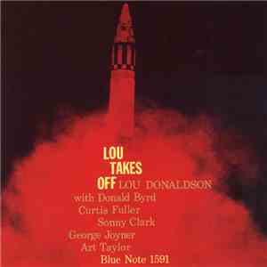 Lou Donaldson - Lou Takes Off