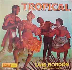 Luis Bordon En Zijn Brasilianos - Tropical