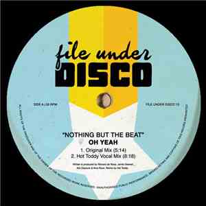 Oh Yeah - Nothing But The Beat
