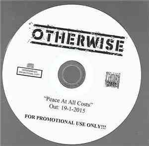 Otherwise  - Peace At All Costs